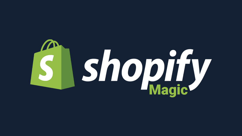 What is Shopify Magic and How Does it Work?